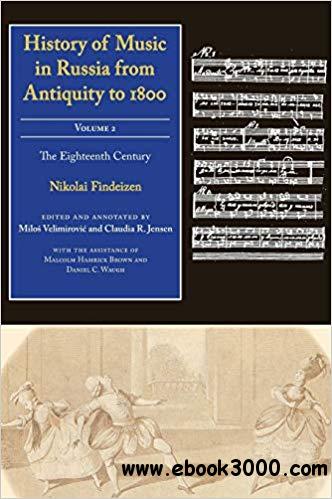 History of Music in Russia from Antiquity to 1800, Vol. 2